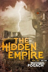 The Hidden Empire - Michael Pogach - 9781005581206