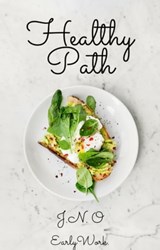 Healthy Path - J. N. O - 9781005606534