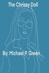 The Chrissy Doll - Michael Green - 9781005895143