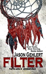 Filter - Jason Gehlert - 9781005907822