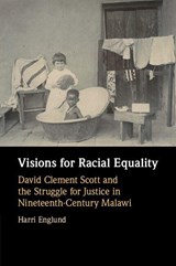 Visions for Racial Equality - Harri (University of Cambridge) Englund - 9781009077057