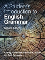 A Student's Introduction to English Grammar - HUDDLESTON, Geoffrey K. (University of Edinburgh) ; Reynolds - 9781009088015