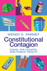 Constitutional Contagion - Wendy E. (Northeastern University Parmet - 9781009096157