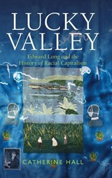 Lucky Valley - Catherine (University College London) Hall - 9781009098854