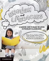 English and Literacies - Robyn Ewing ; Siobhan O'Brien ; Kathy Rushton ; Lucy Stewart ; Rachel Burke ; Deb Brosseuk - 9781009154031