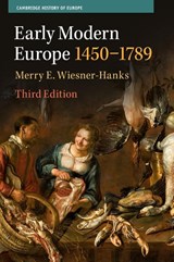 Early Modern Europe, 1450–1789 - Merry E. (University of Wisconsin Wiesner-Hanks - 9781009160810