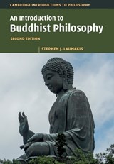 An Introduction to Buddhist Philosophy - STEPHEN J. (UNIVERSITY OF ST THOMAS,  Minnesota) Laumakis - 9781009337083