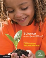 Science in Early Childhood - Coral (Deakin University Campbell ; Christine (University of Western Australia Howitt - 9781009339742