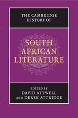 The Cambridge History of South African Literature - David (University of York) Attwell ; Derek (University of York) Attridge - 9781009343787