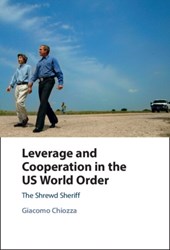 Leverage and Cooperation in the US World Order