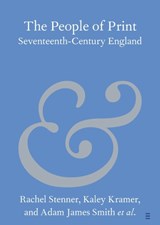 The People of Print - Rachel (University of Sussex) Stenner ; Michael (Bangor University) Durrant ; Kaley Kramer ; Adam James (York St John University) Smith - 9781009380683