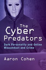 The Cyber Predators - Aaron (University of Haifa) Cohen - 9781009416863