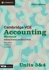 Cambridge VCE Accounting Units 3&4 Workbook - Anthony Simmons ; Richard Hardy - 9781009510899
