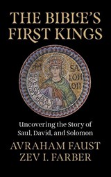 The Bible's First Kings - Avraham (Bar Ilan University Faust ; Zev I. (Shalom Hartman Institute Farber - 9781009526333