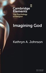 Imagining God - Kathryn A. (Psychology Department Johnson - 9781009527835