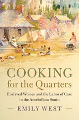 Cooking for the Quarters - Emily West - 9781009544405