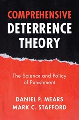 Comprehensive Deterrence Theory - Daniel P. (Florida State University) Mears ; Mark C. (Texas State University Stafford - 9781009592772