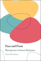 Face and Form - Anca (Washington University Parvulescu - 9781009599795