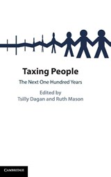 Taxing People - Tsilly (University of Oxford) Dagan ; Ruth (University of Virginia) Mason - 9781009669344
