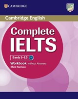 Complete IELTS Bands 5-6.5 Workbook without Answers - Mark Harrison - 9781009672177