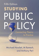 Studying Public Policy - Michael (Simon Fraser University Howlett ; M (National University of Singapore) Ramesh ; Anthony (Simon Fraser University Perl - 9781009691758