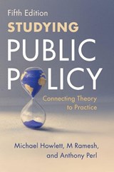 Studying Public Policy - Michael (Simon Fraser University Howlett ; M (National University of Singapore) Ramesh ; Anthony (Simon Fraser University Perl - 9781009691796