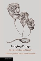 Judging Drugs - Simon (University of Sussex) Flacks ; Kate (Deakin University Seear - 9781009713351