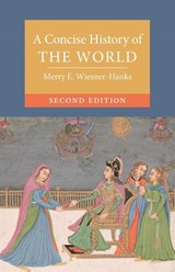 A Concise History of the World - Merry E. (University of Wisconsin Wiesner-Hanks - 9781009724203