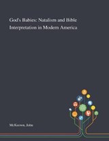 God's Babies - John McKeown - 9781013285042