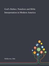 God's Babies - John McKeown - 9781013285059