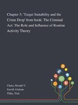 Chapter 5 - Ronald V Clarke ; Graham Farrell ; Nick Tilley - 9781013286131