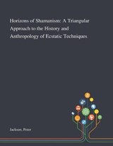 Horizons of Shamanism - Peter Jackson - 9781013286704