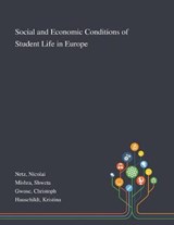 Social and Economic Conditions of Student Life in Europe - Nicolai Netz ; Shweta Mishra ; Christoph Gwosc - 9781013289545