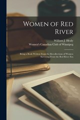 Women of Red River - WILLIAM J. HEALY - 9781014490537