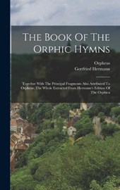 The Book Of The Orphic Hymns
