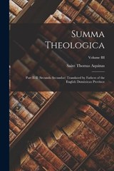 Summa Theologica - Saint Thomas Aquinas - 9781015495081