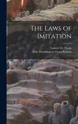 The Laws of Imitation - Gabriel De Tarde - 9781015563247