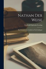 Nathan der Weise - Gotthold Ephraim Lessing - 9781015580626