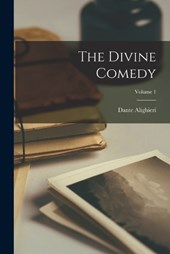 The Divine Comedy; Volume 1