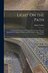 Light On the Path - Mabel Collins - 9781015718593