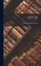 Ditte - Martin Andersen Nexö - 9781015836211