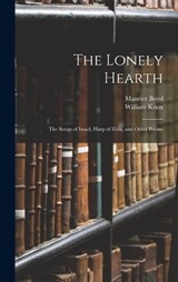 The Lonely Hearth - William Knox ; Maurice Boyd - 9781015839762