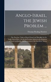 Anglo-Israel, the Jewish Problem ...