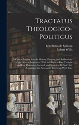Tractatus Theologico-politicus - Benedictus De Spinoza ; Robert Willis - 9781015870109