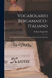 Vocabolario Bergamasco-Italiano