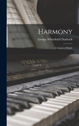 Harmony - George Whitefield Chadwick - 9781015924338