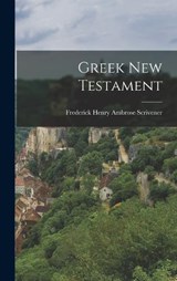 Greek New Testament - Scrivener Frederick Henry Ambrose - 9781015928695