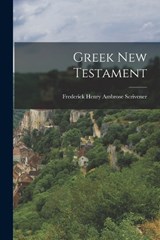 Greek New Testament - Scrivener Frederick Henry Ambrose - 9781015933439