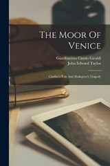 The Moor Of Venice - John Edward Taylor - 9781015956995