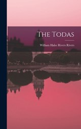 The Todas - William Halse Rivers Rivers - 9781015994201